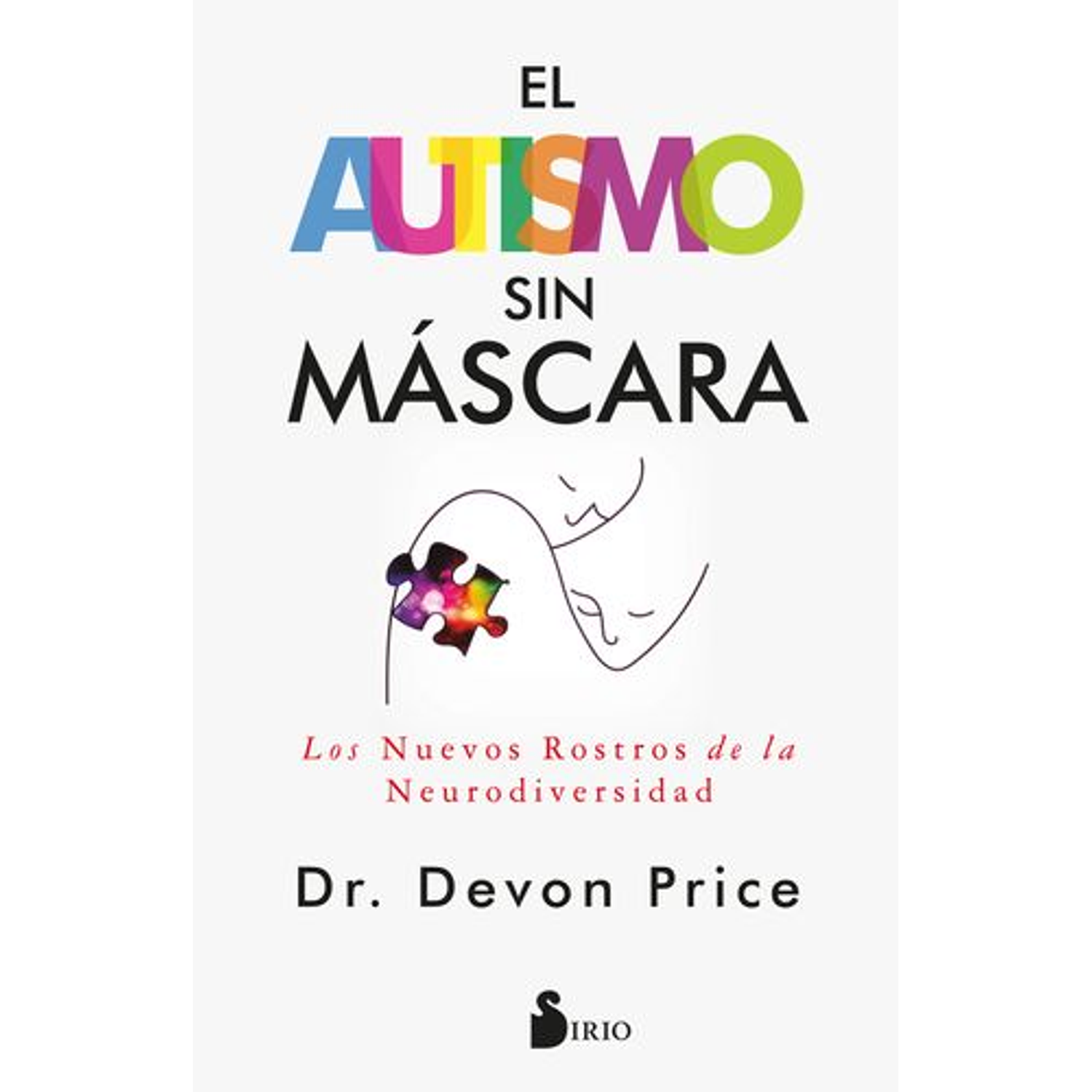 Autismo Sin Mascara, El