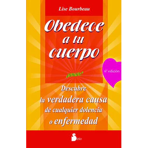 Obedece A Tu Cuerpo 