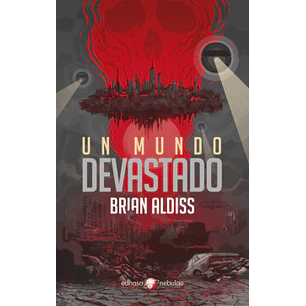  Un Mundo Devastado