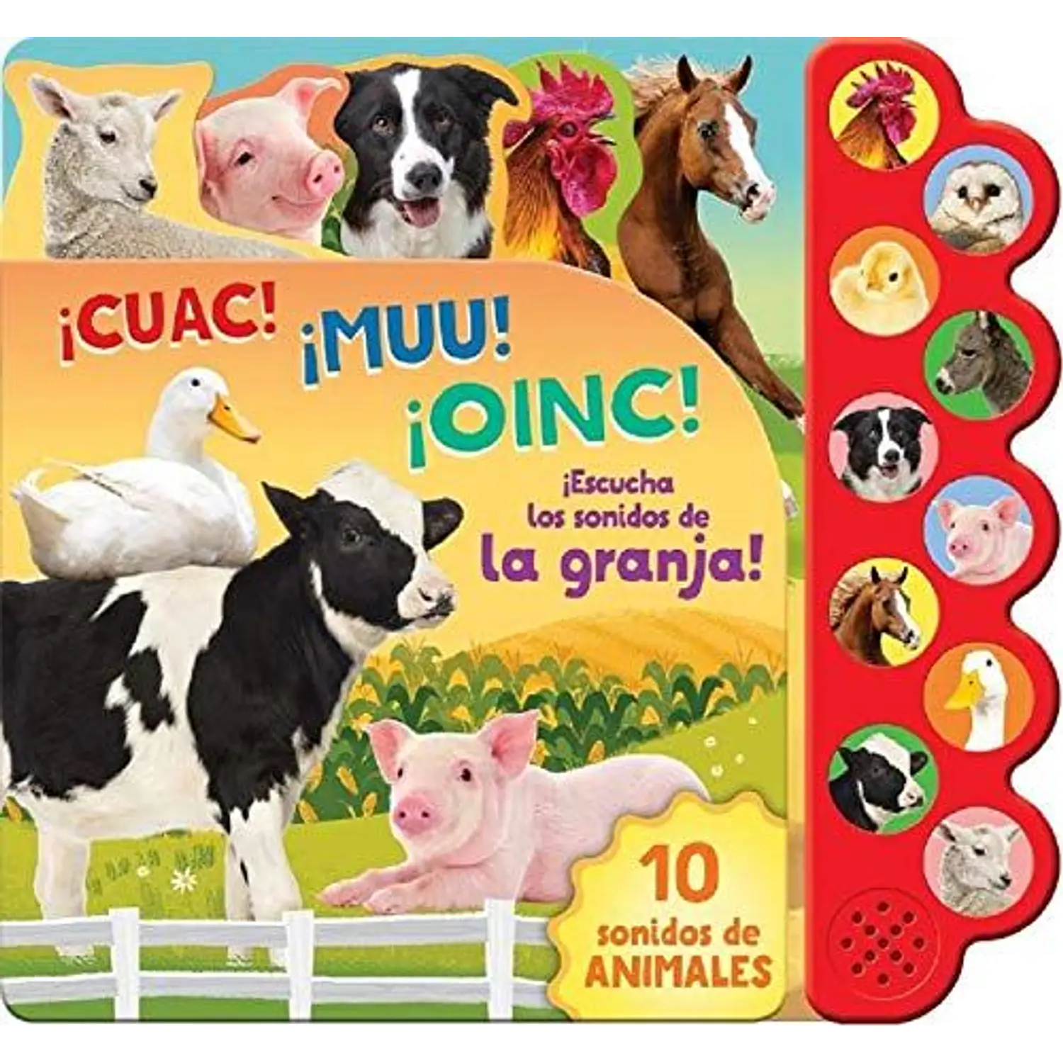 ¡Cuac! ¡Muu! ¡Oinc! ¡Escucha Los Sonidos De La Granja!