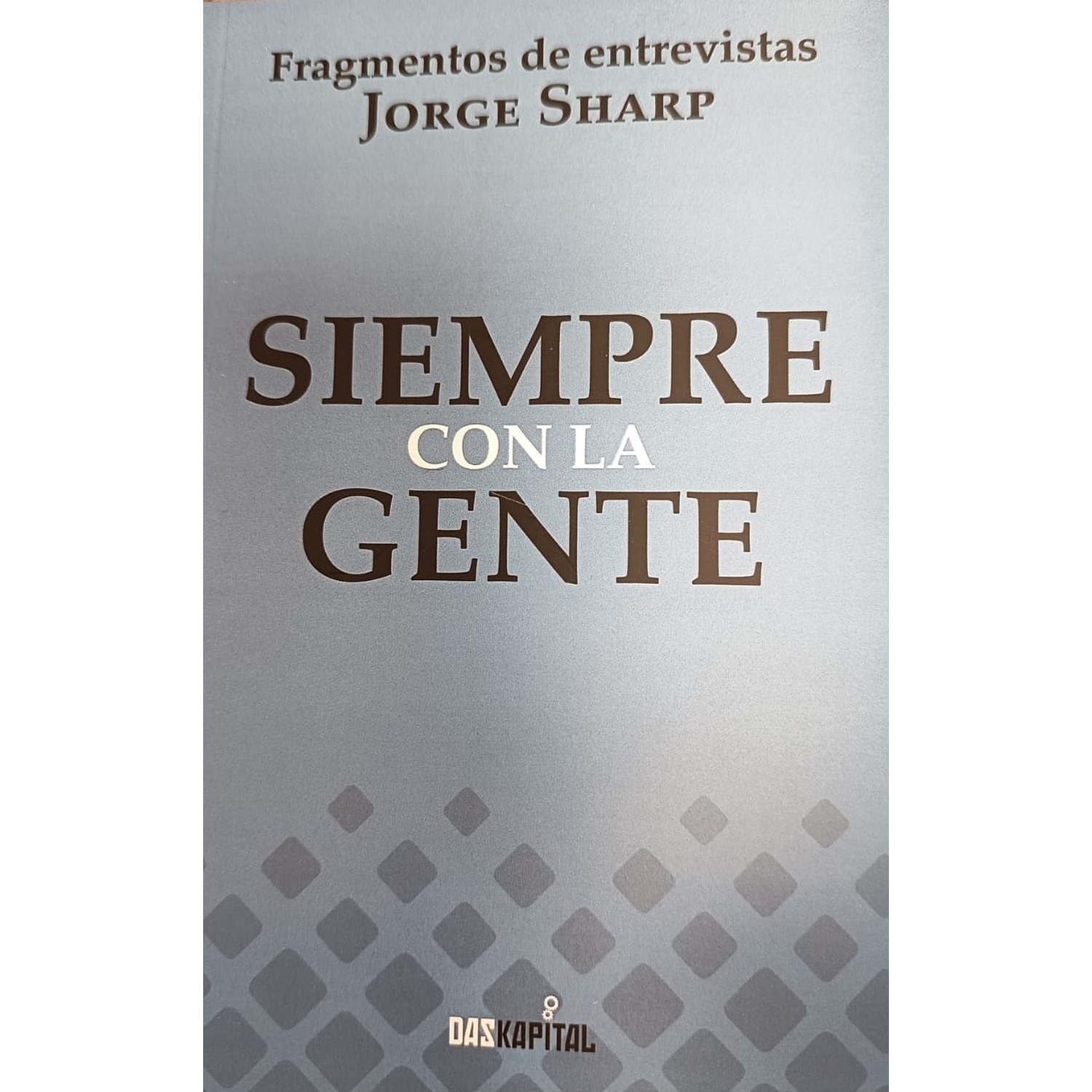 Siempre Con La Gente