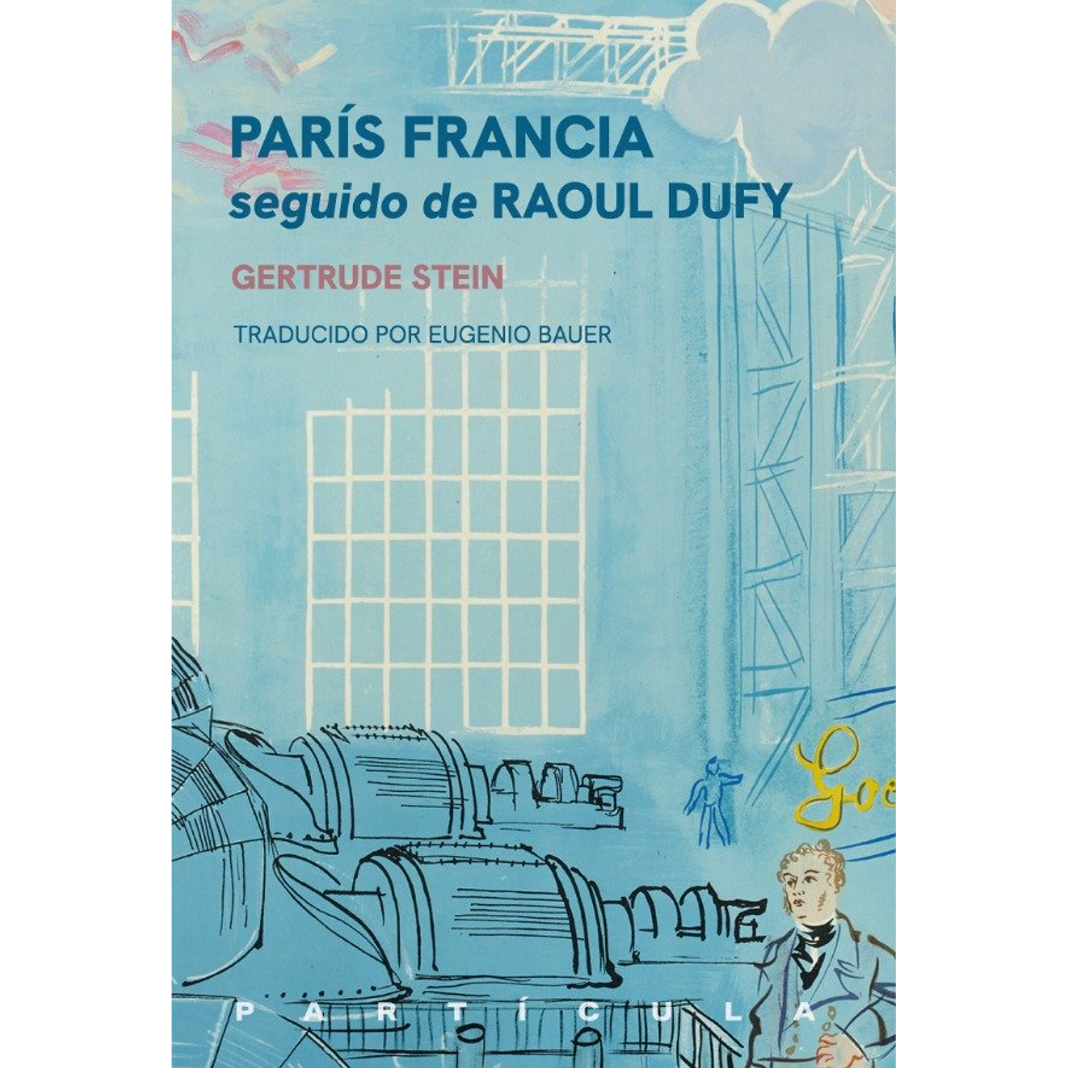 Paris Francia Seguido De Raoul Dufy