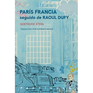Paris Francia Seguido De Raoul Dufy