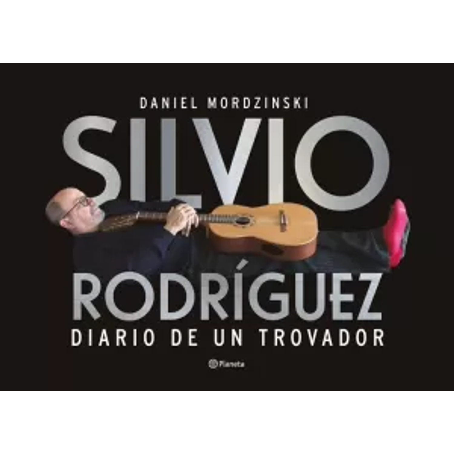 Silvio Rodríguez Diario De Un Trovador