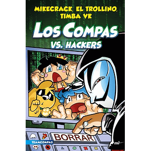 Los Compas 7 Los Compas Vs Hackers