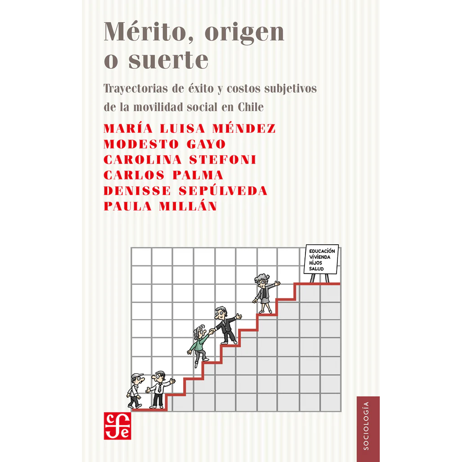 Mérito, Origen O Suerte