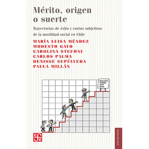 Mérito, Origen O Suerte