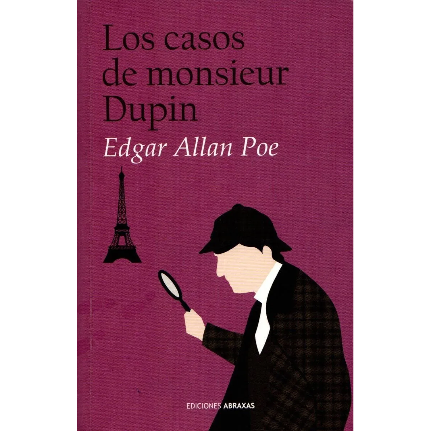 Los Casos De Monsieur Dupin