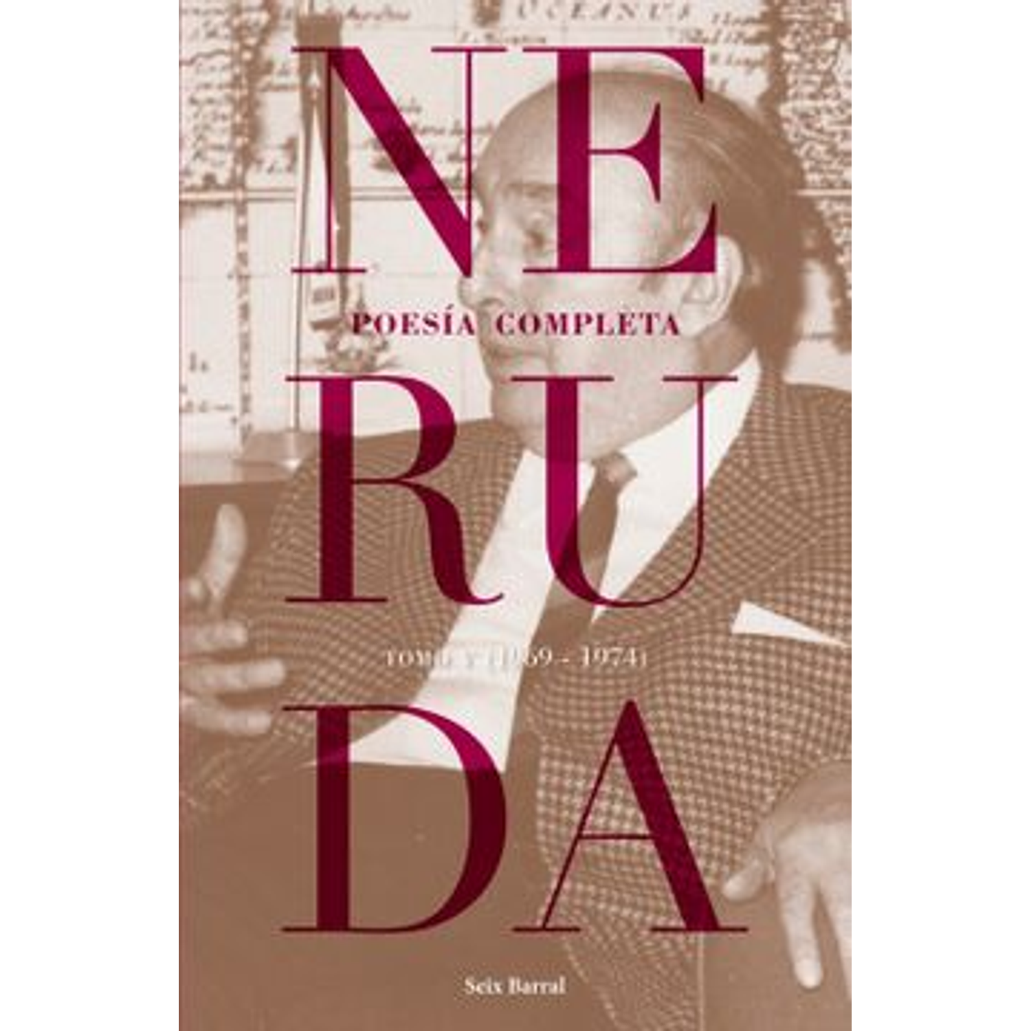 Poesía Completa Tomo V (1969-1974)