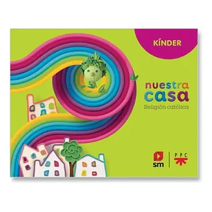 Nuestra Casa (Religión Kinder)