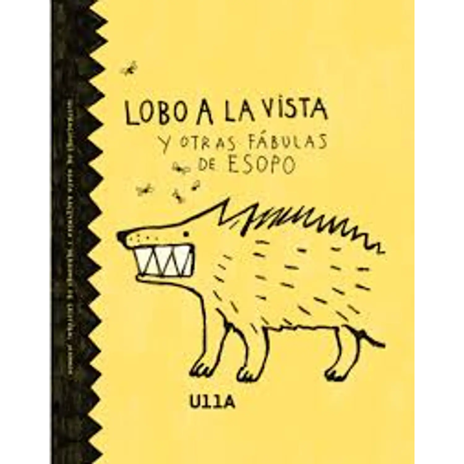 Lobo A La Vista Y Otras Fábulas De Esopo
