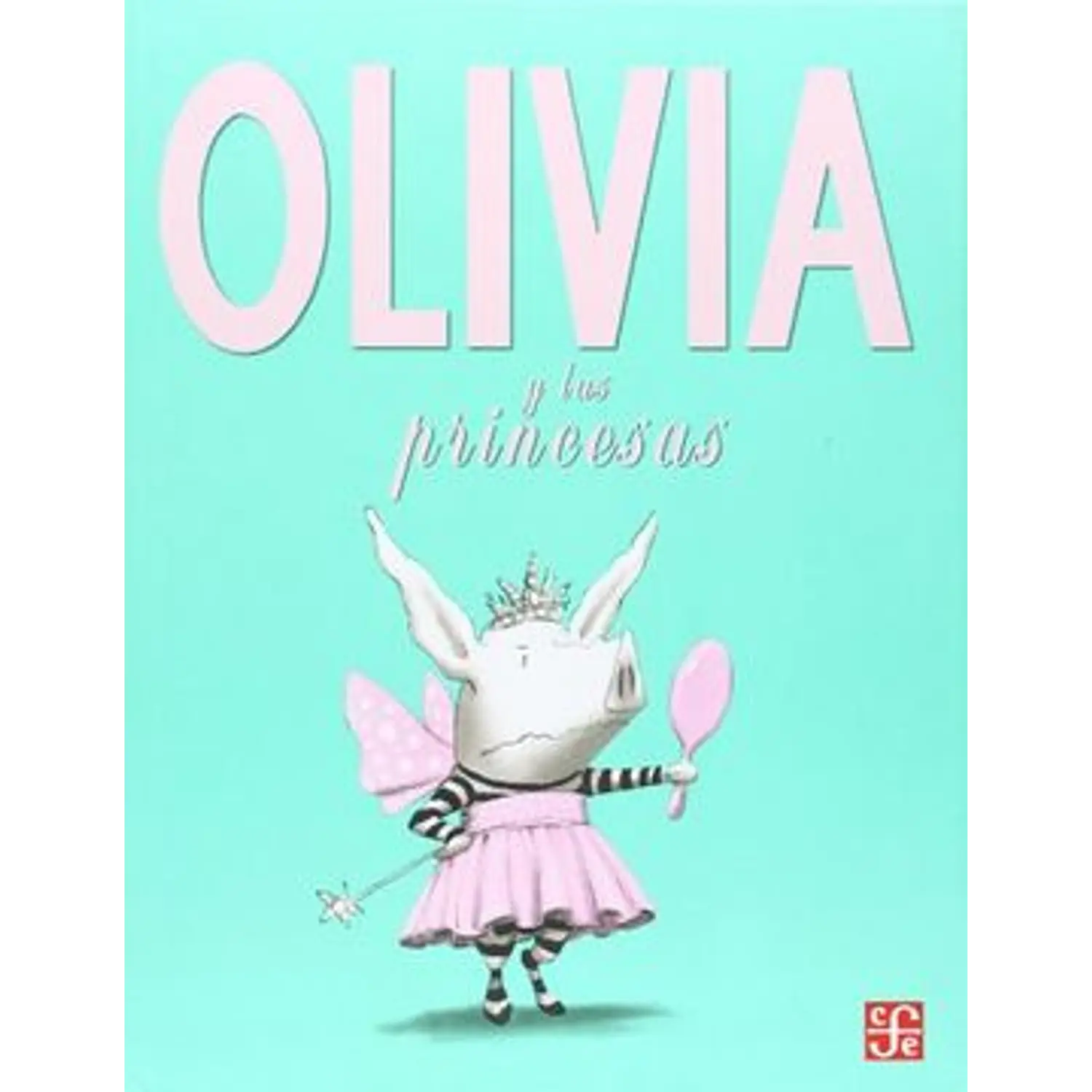 Olivia Y Las Princesas