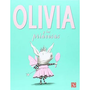Olivia Y Las Princesas