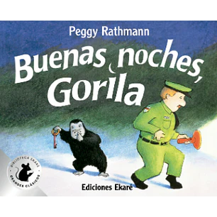 Buenas Noches, Gorila