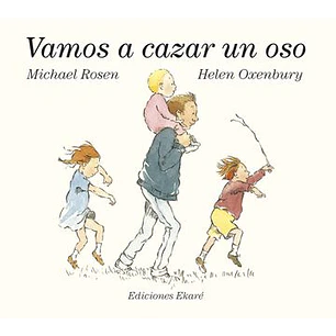 Vamos A Cazar Un Oso