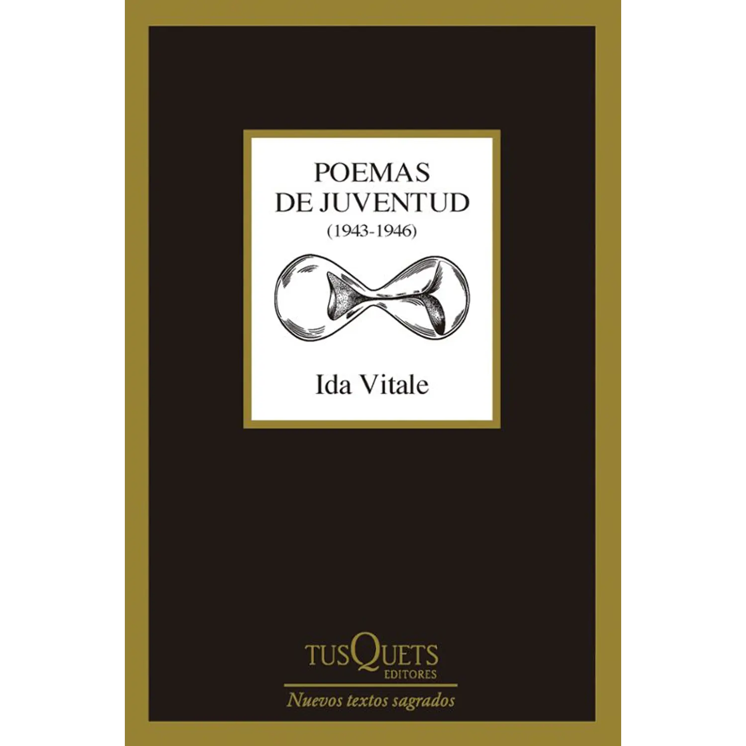 Poemas De Juventud 1943-1946