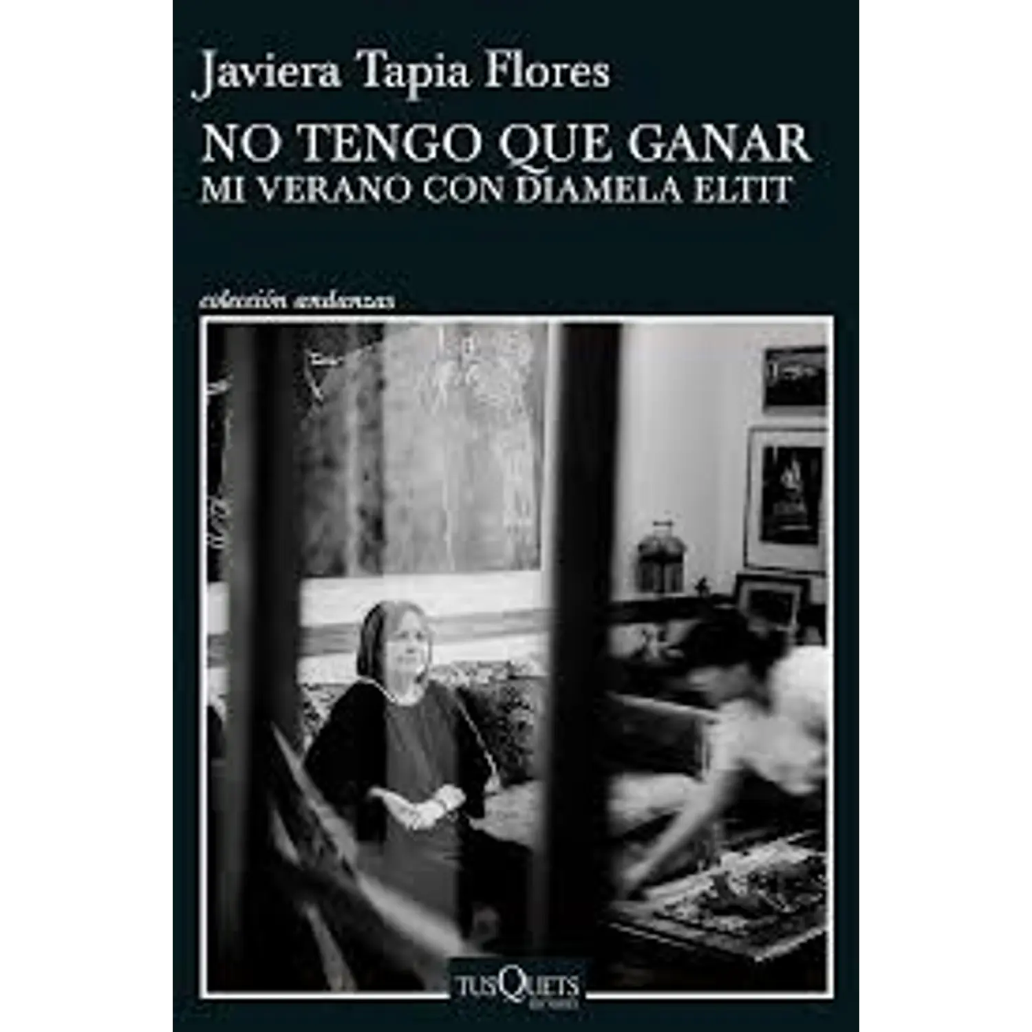 No Tengo Que Ganar Mi Verano Con Diamela Eltit