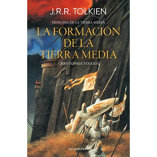 Historia De La Tierra Media - La Formación De La Tierra Media
