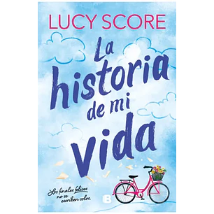 La Historia De Mi Vida (Story Lake 1) 