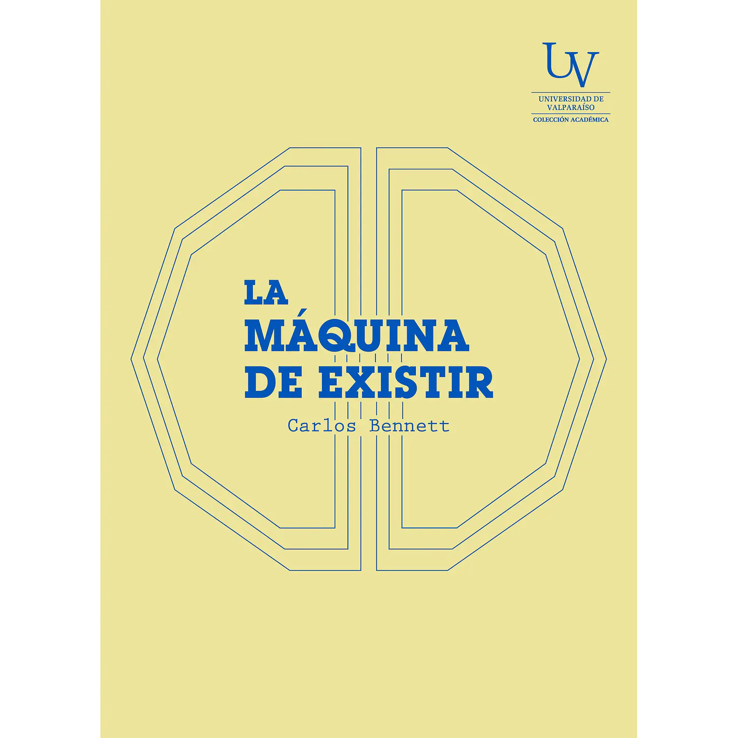 La Máquina De Existir