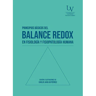 Principios Básicos Del Balance Redox En Fisiología Y Fisiopatología Humana