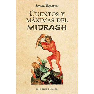 Cuentos Y Maximas Del Midrash 