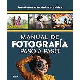 Manual De Fotografía Paso A Paso