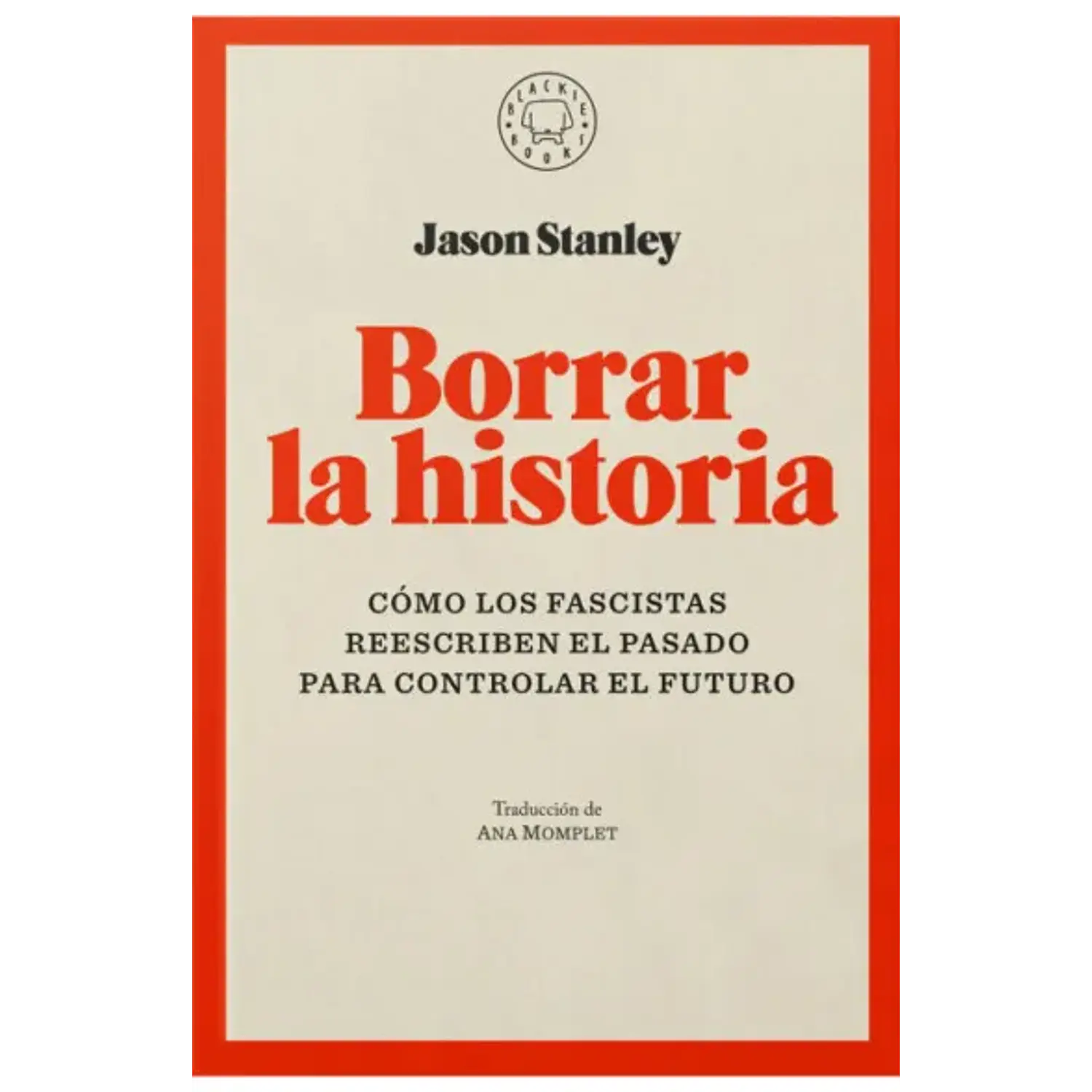 Borrar La Historia