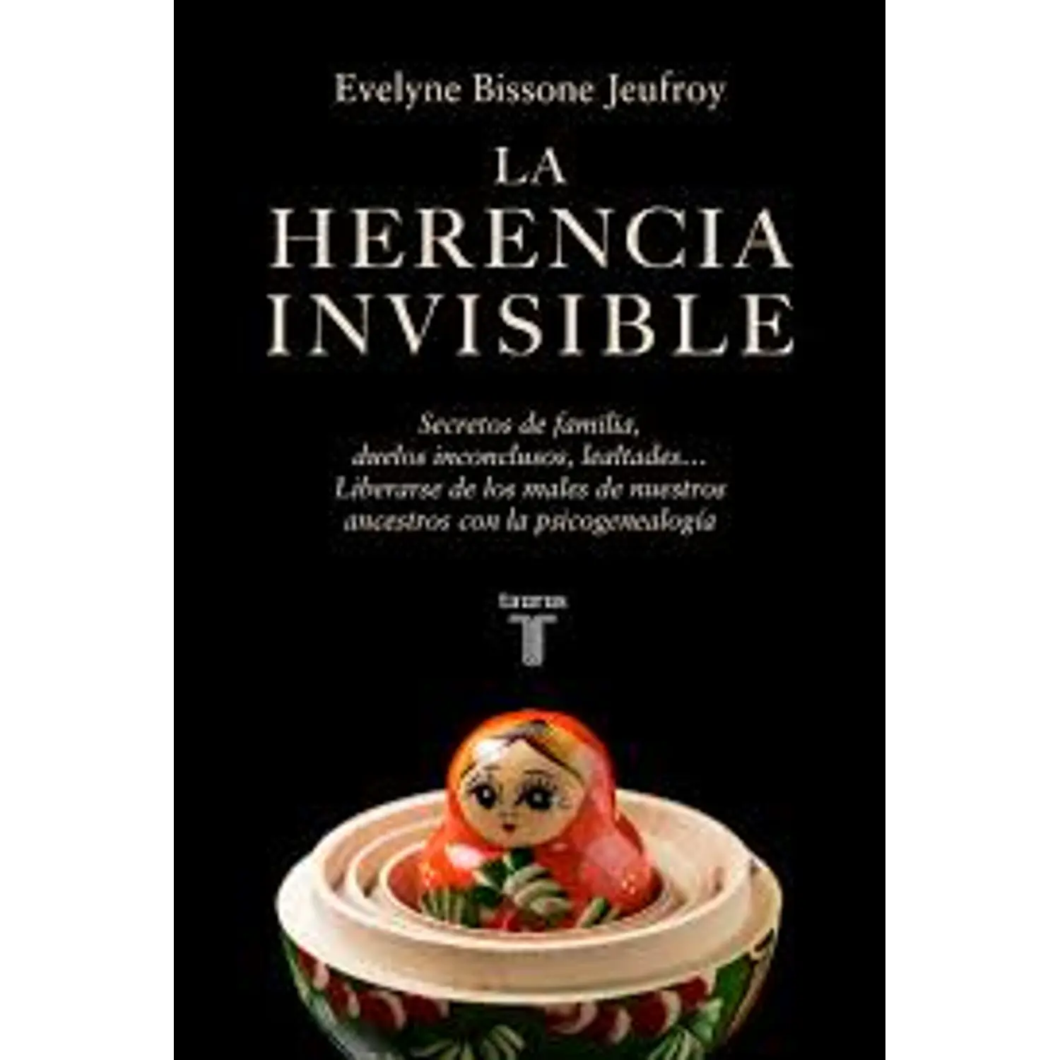 La Herencia Invisible