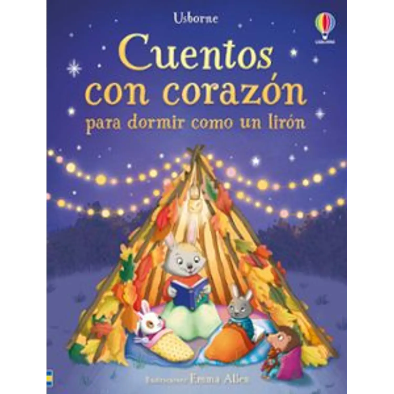 Cuentos Con Corazón Para Dormir Como Un Lirón