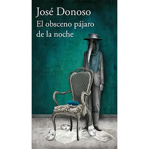 El Obsceno Pájaro De La Noche (Td)
