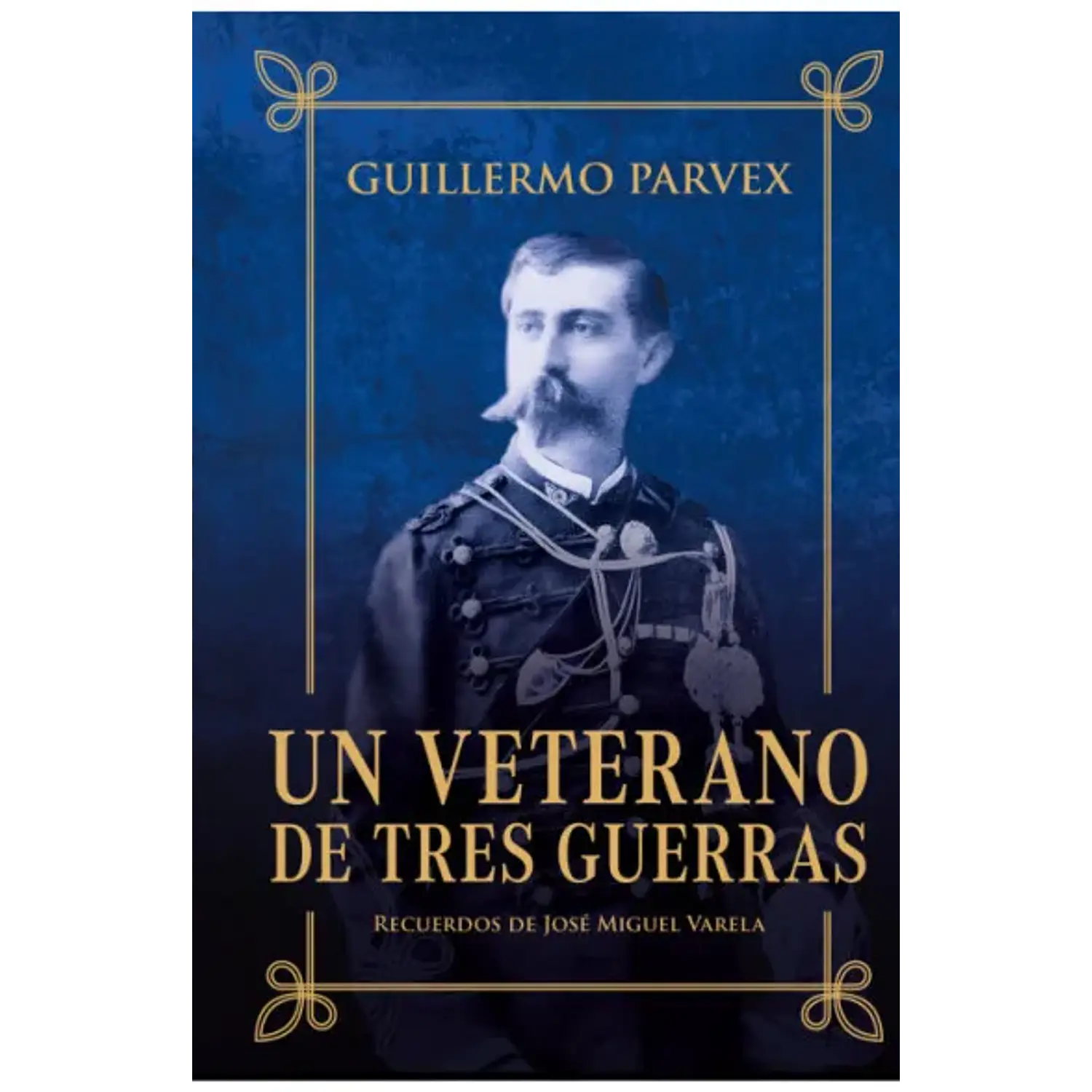Un Veterano De Tres Guerras (Td)