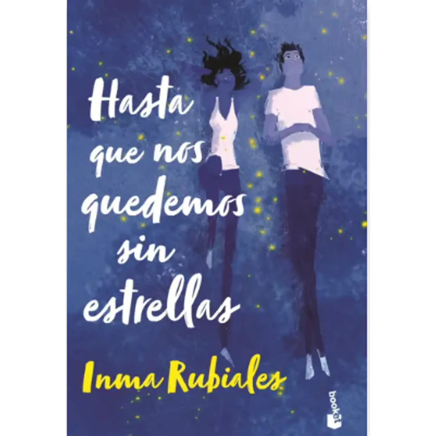 Hasta Que Nos Quedemos Sin Estrellas (Tapa Dura)