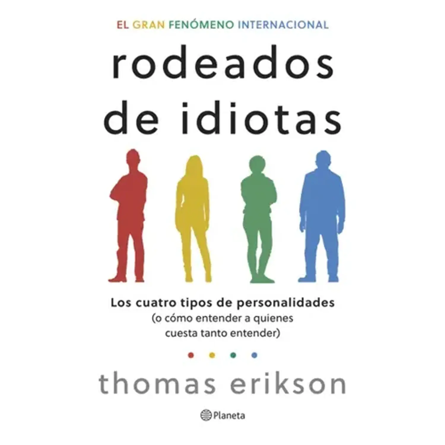 Rodeado De Idiotas