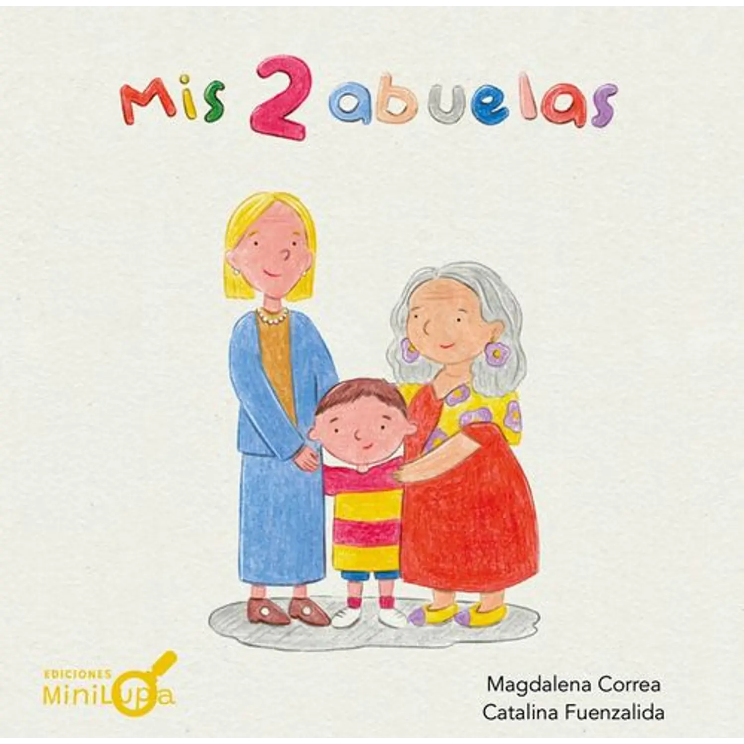 Mis 2 Abuelas