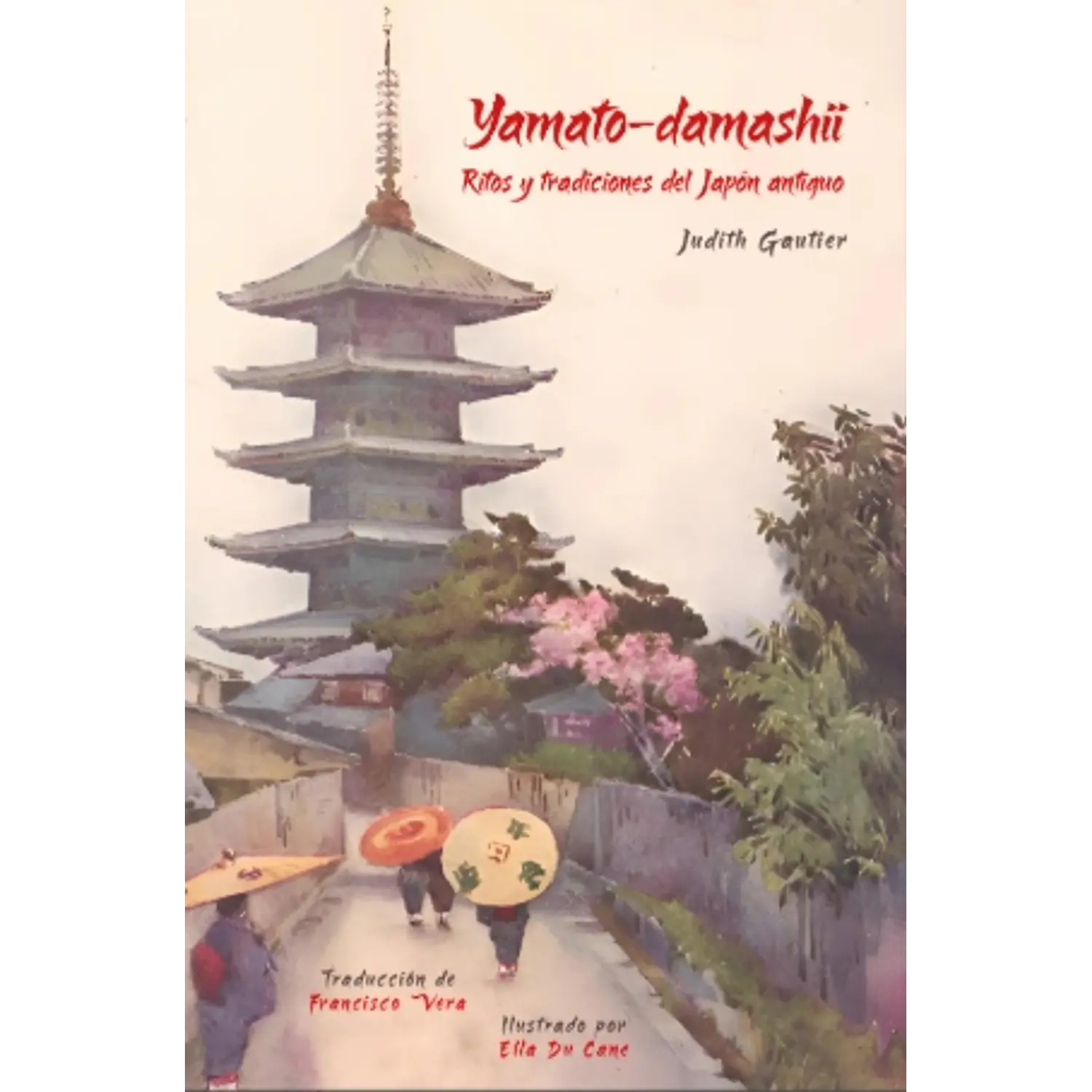 Yamato-damashii Ritos Y Tradiciones Del Japón