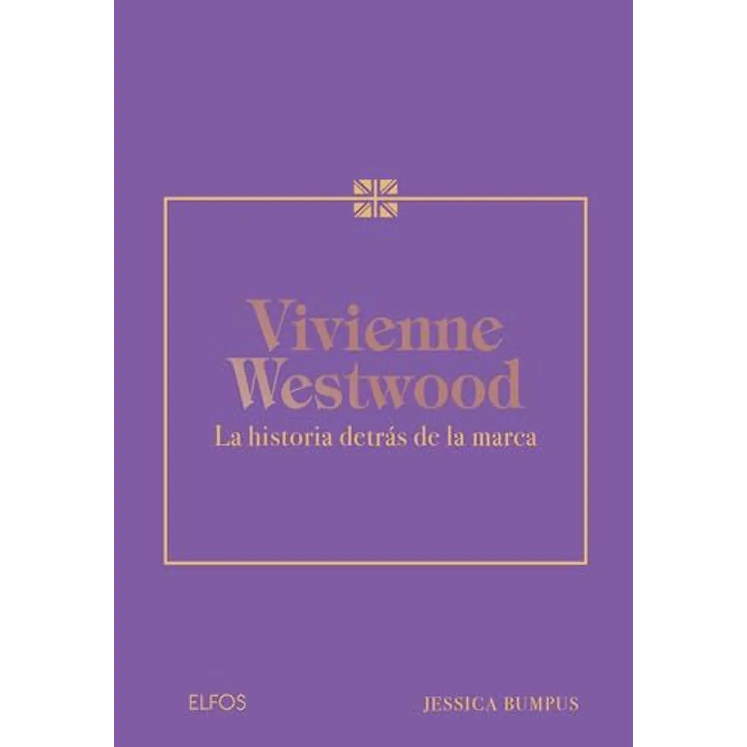 Vivienne Westwood La Historia Detras De La Marca
