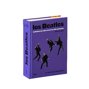 Los Beatles, La Historia De Sus 211 Canciones