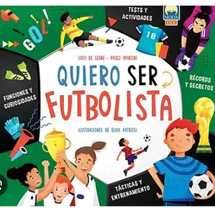 Quiero Ser Futbolista