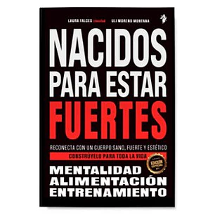 Nacidos Para Estar Fuertes