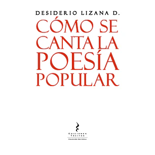 Cómo Se Canta La Poesía Popular