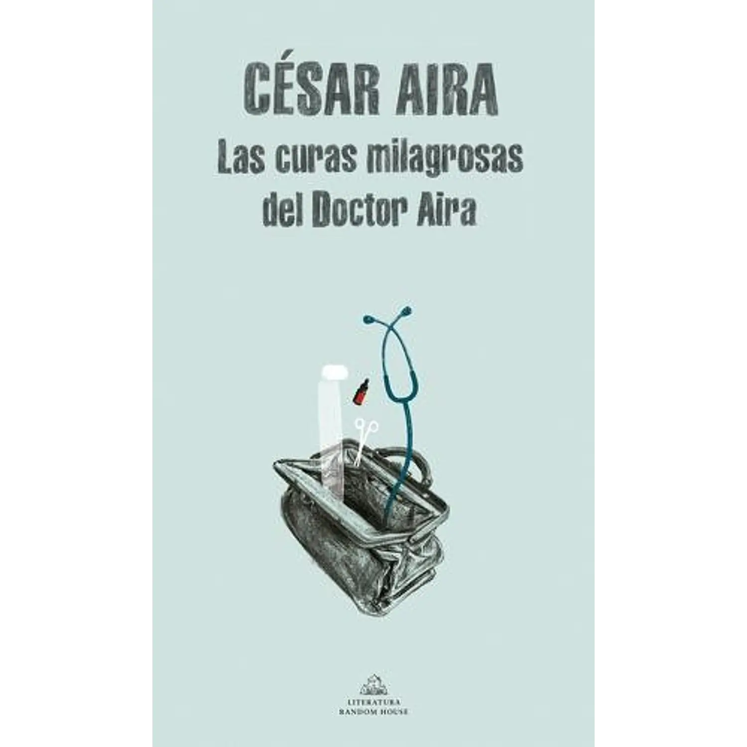 Las Curas Milagrosas Del Doctor Aira