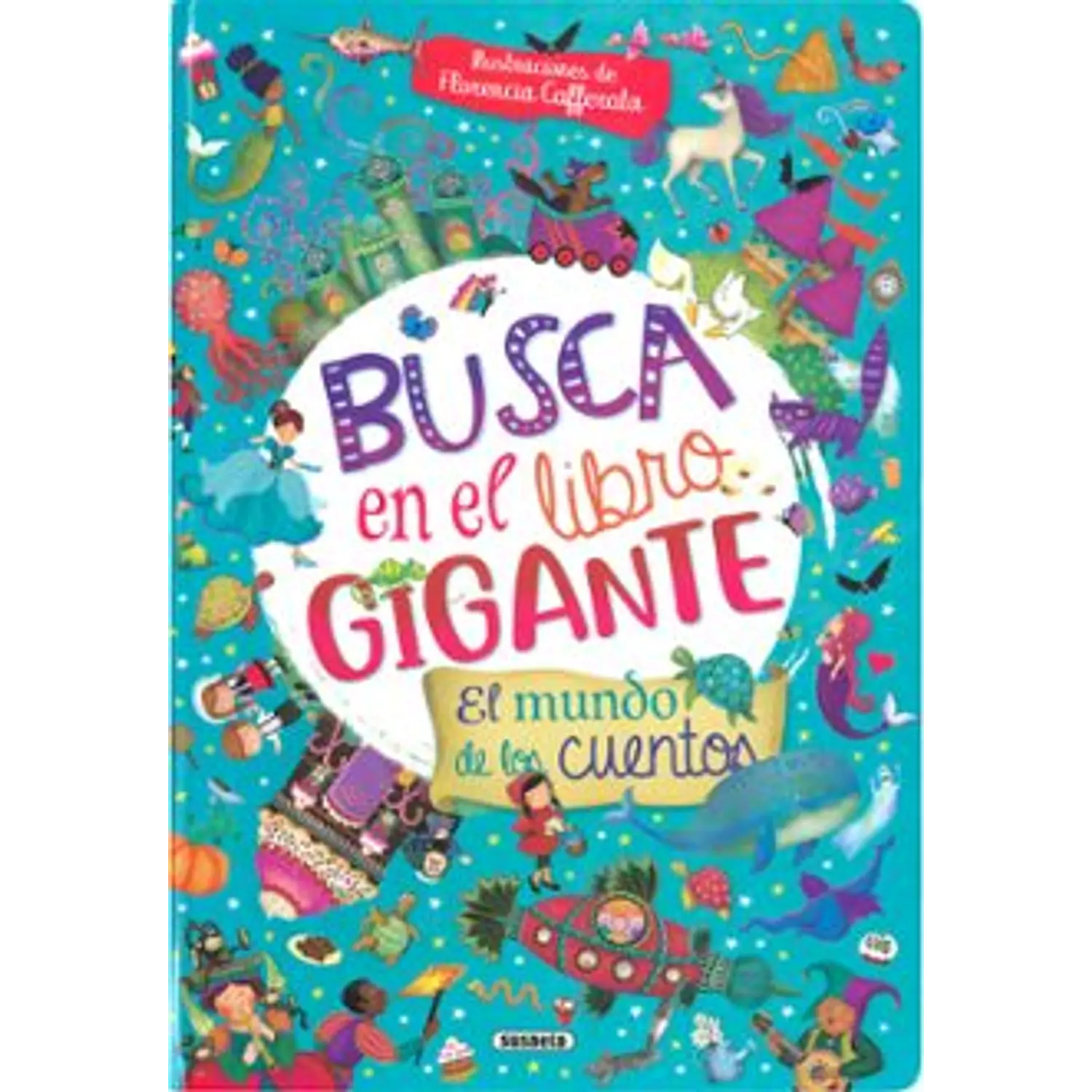 Busca En El Libro Gigante - El Mundo De Los Cuentos