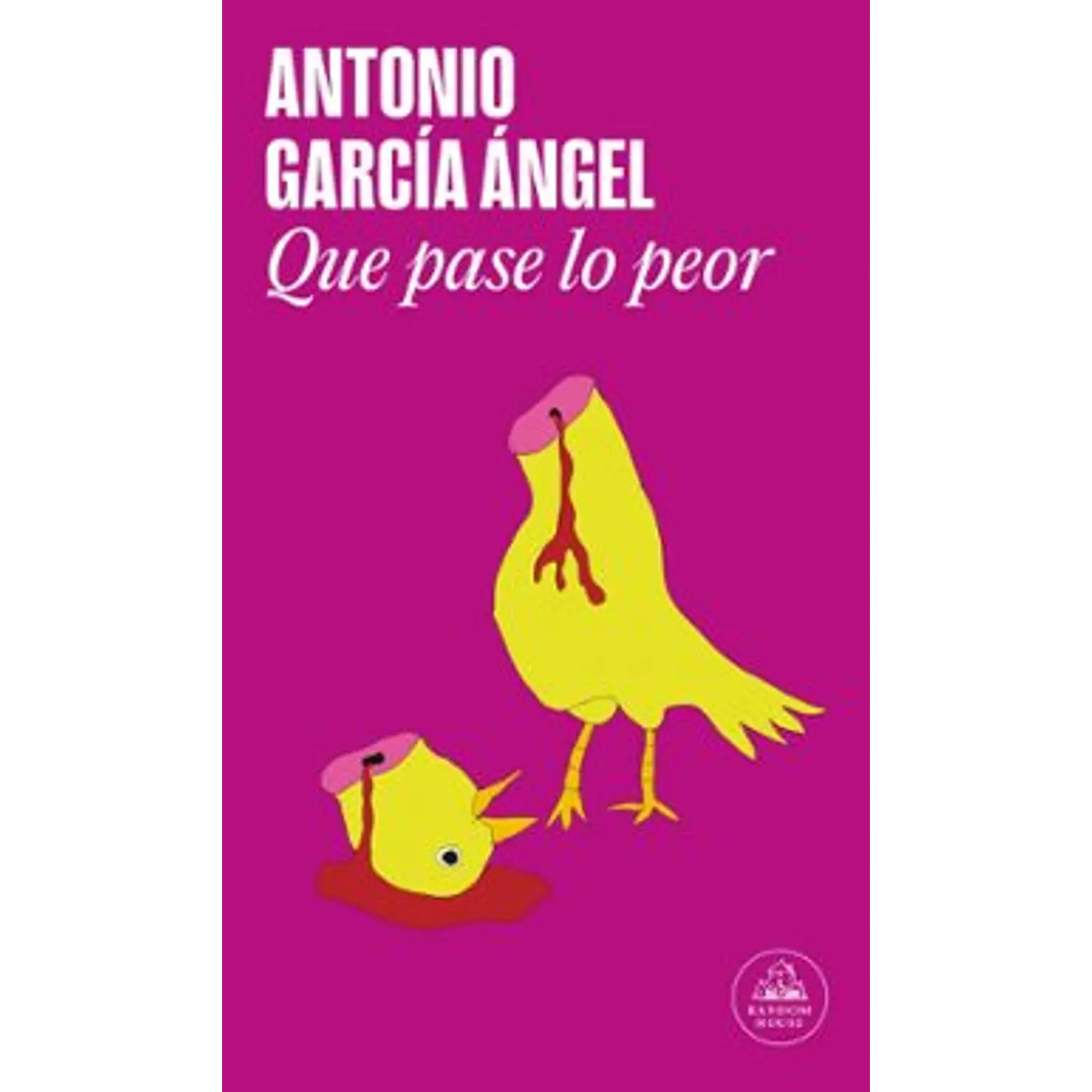 Que Pase Lo Peor