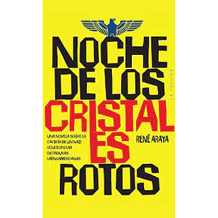 Noche De Los Critales Rotos