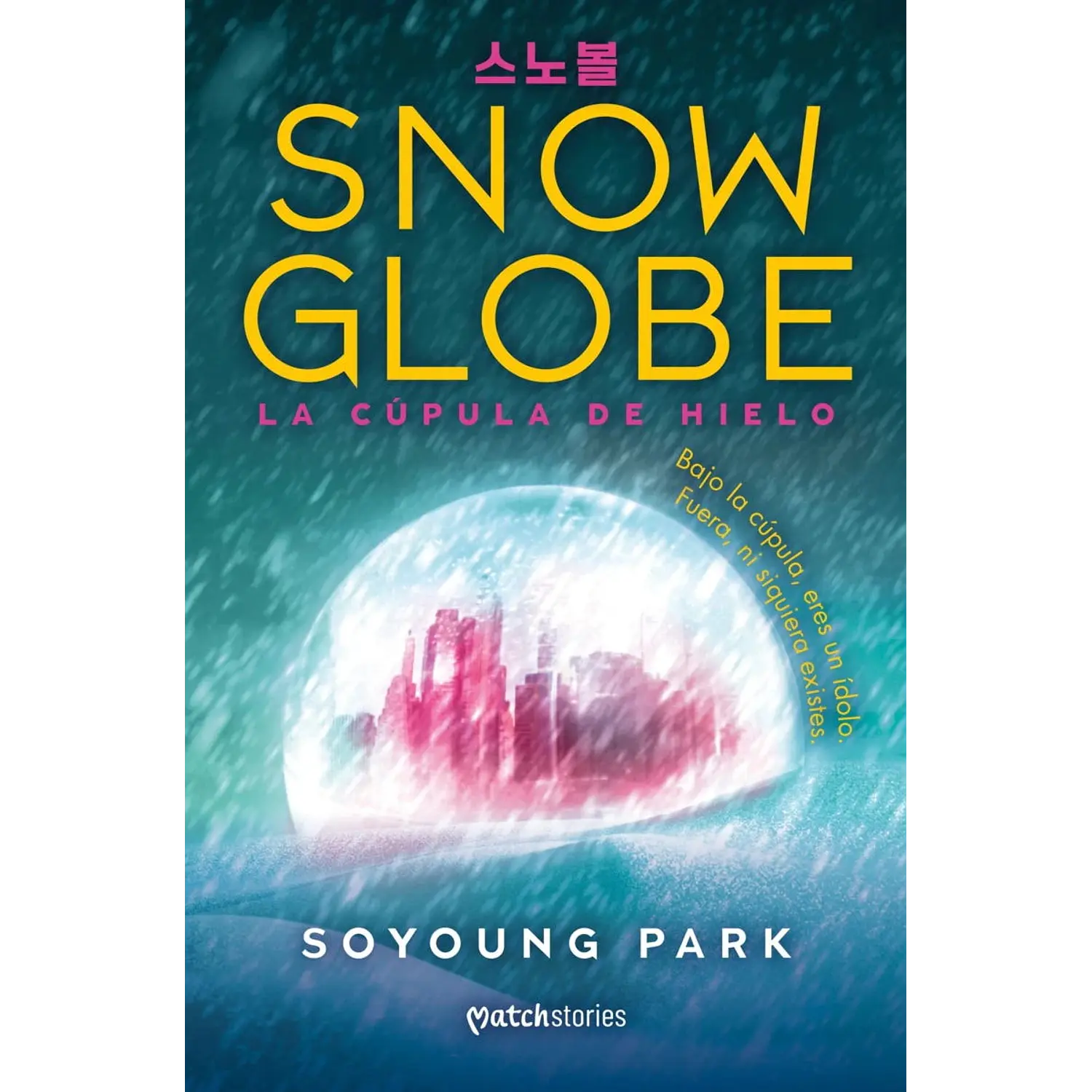 Snowglobe - La Cúpula De Hielo