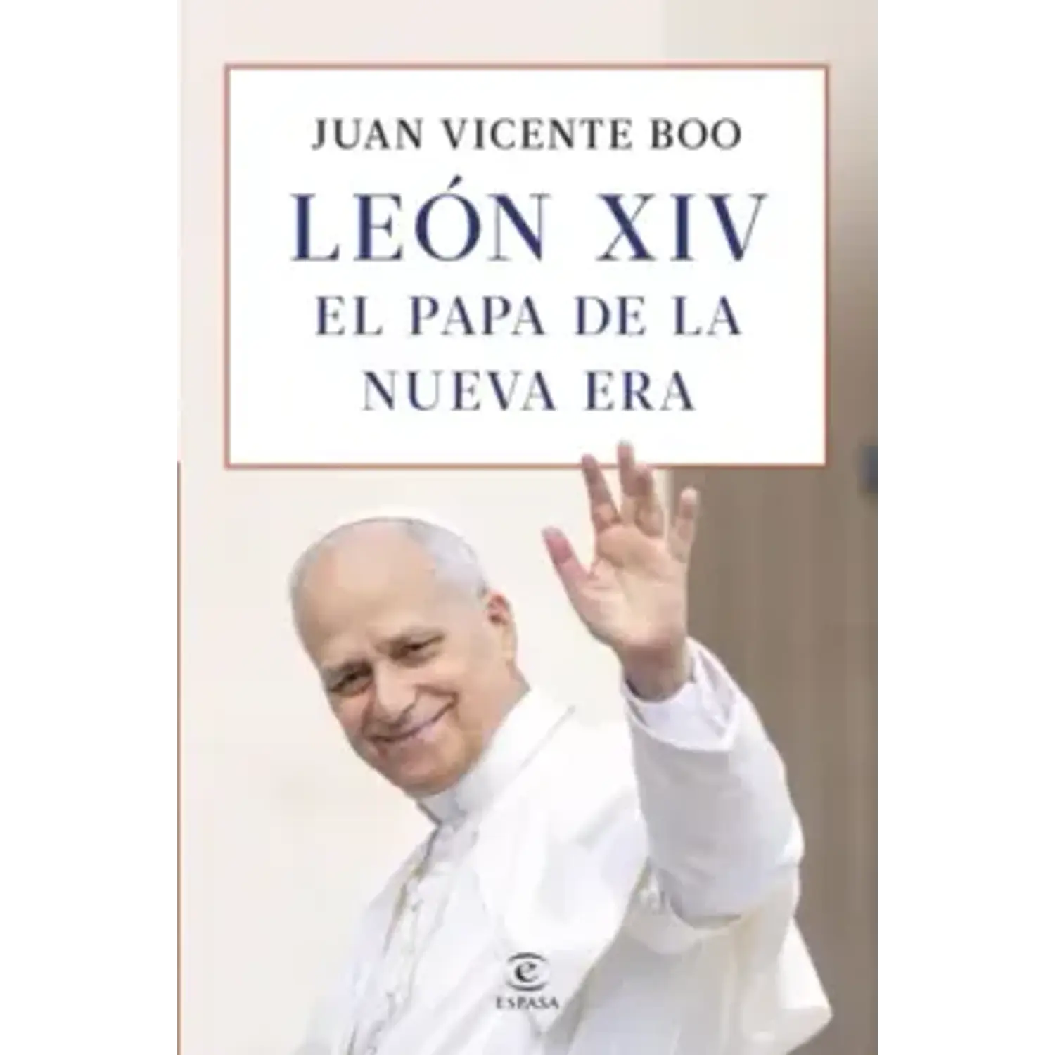 León Xiv - El Papa De La Nueva Era