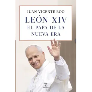 León Xiv - El Papa De La Nueva Era