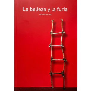La Belleza Y La Furia