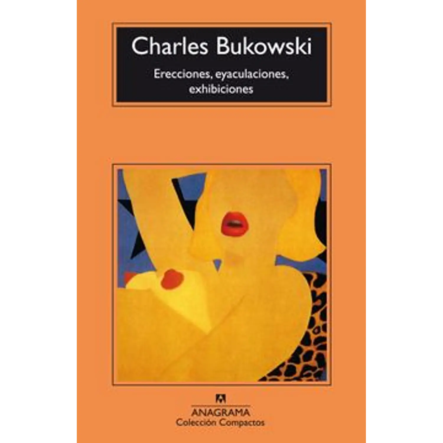Erecciones, Eyaculaciones, Exhibiciones